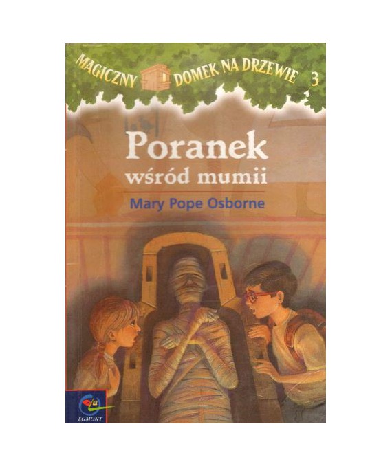 Poranek wśród mumii