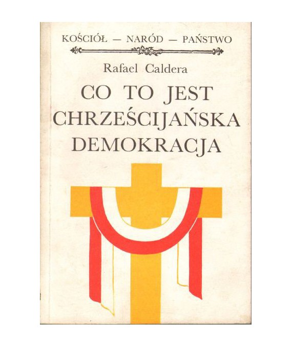 Co to jest chrześcijańska demokracja