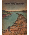 Tratwy płyną na północ