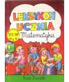 Leksykon ucznia. Matematyka