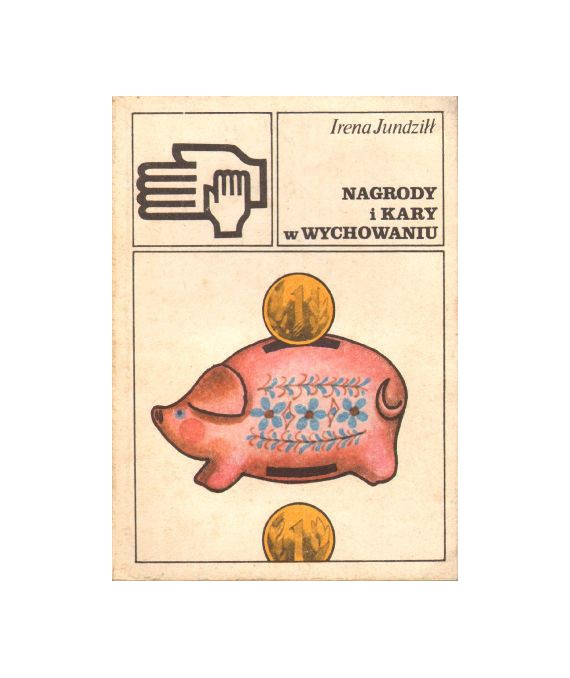 Nagrody i kary w wychowaniu