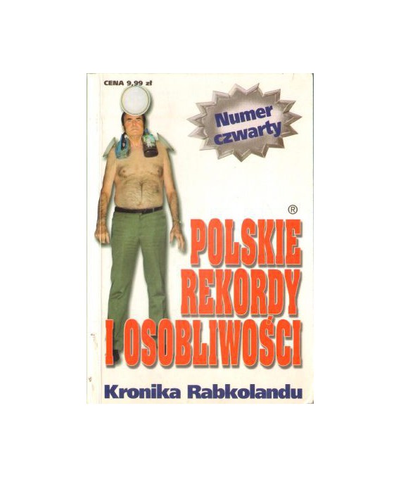 Polskie rekordy i osobliwości. Księga Rabkolandu  nr 4