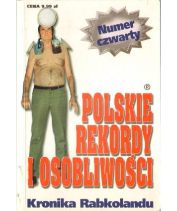 Polskie rekordy i osobliwości. Księga Rabkolandu  nr 4