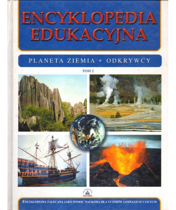 Encyklopedia edukacyjna, t.2 Planeta Ziemia, Odkrywcy
