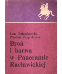 Broń i barwa w Panoramie Racławickiej