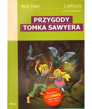 Przygody Tomka Sawyera. Lektura z opracowaniem