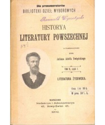 Historya literatury powszechnej z ilustracjami przez Adolfa Święcickiego t.VI, cz.I Literatura żydowska