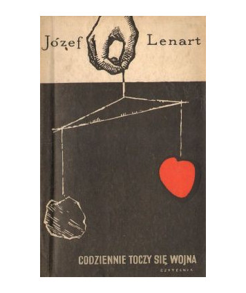 Codziennie toczy się wojna. Opowiadania
