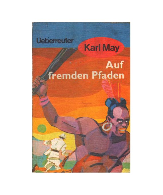 Auf fremden Pfaden