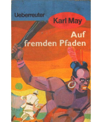 Auf fremden Pfaden