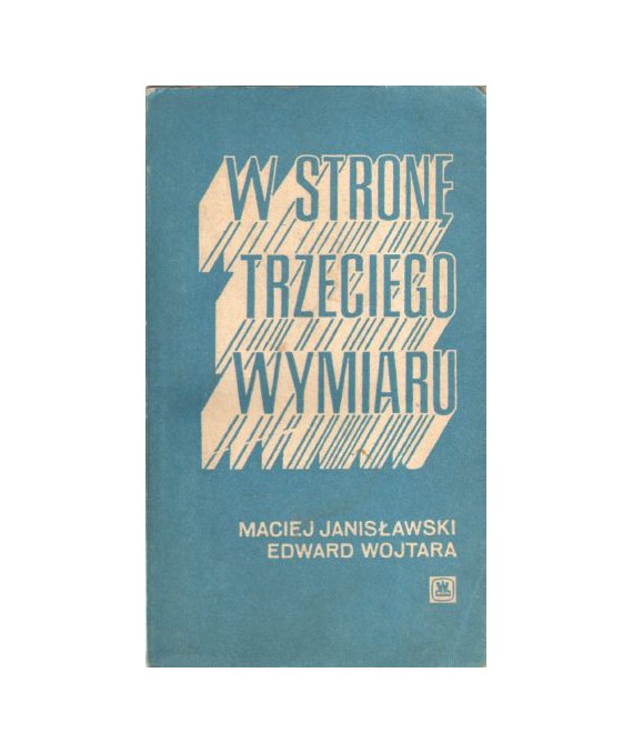 W stronę trzeciego wymiaru