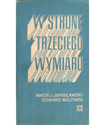 W stronę trzeciego wymiaru