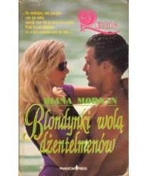 Blondynki wolą dżentelmenów