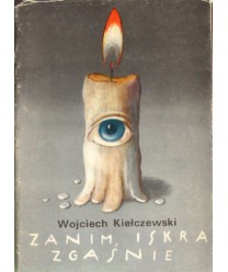 Zanim iskra zgaśnie