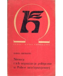 Niemcy i ich organizacje polityczne w Polsce międzywojennej