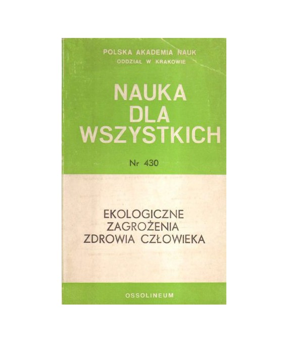 Ekologiczne zagrożenia zdrowia człowieka