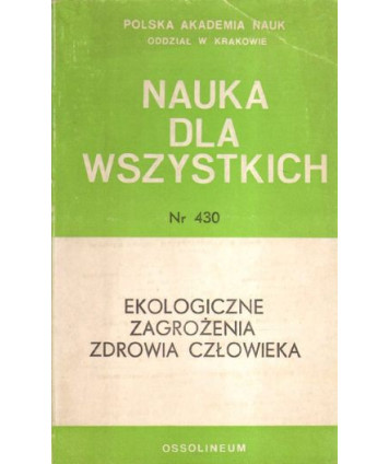 Ekologiczne zagrożenia zdrowia człowieka