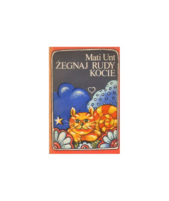 Żegnaj rudy kocie