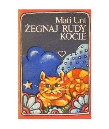 Żegnaj rudy kocie