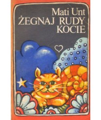 Żegnaj rudy kocie