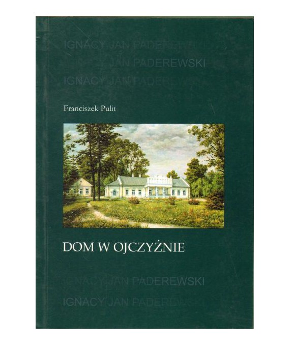 Dom w ojczyźnie
