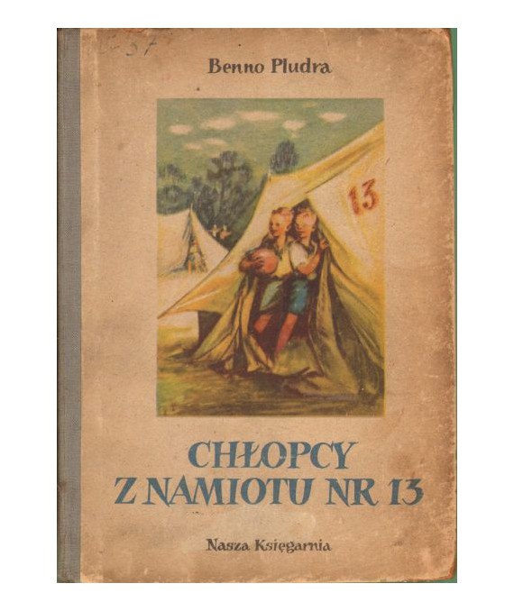 Chłopcy z namiotu nr 13