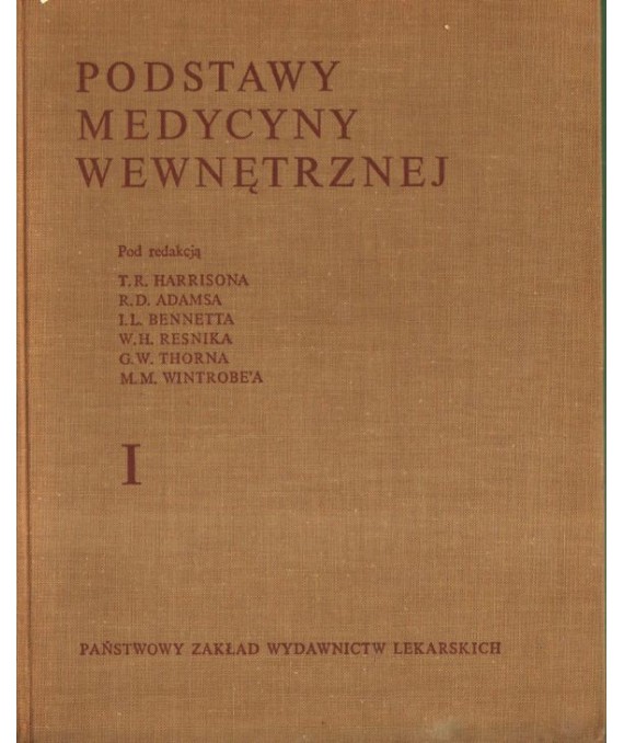 Podstawy medycyny wewnętrznej t.I