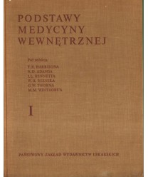 Podstawy medycyny wewnętrznej t.I