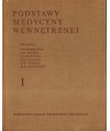 Podstawy medycyny wewnętrznej t.I