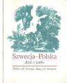 Szwecja-Polska dziś i jutro