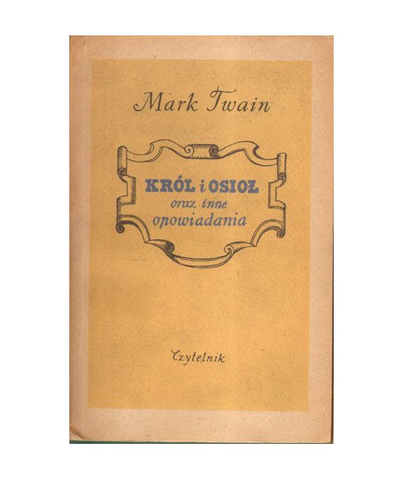 Król i osioł oraz inne opowiadania