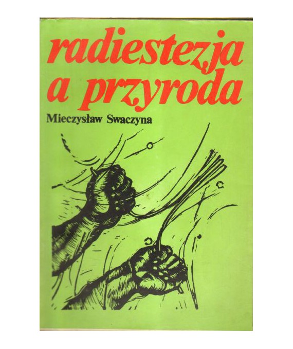 Radiestezja a przyroda