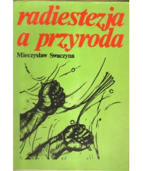 Radiestezja a przyroda