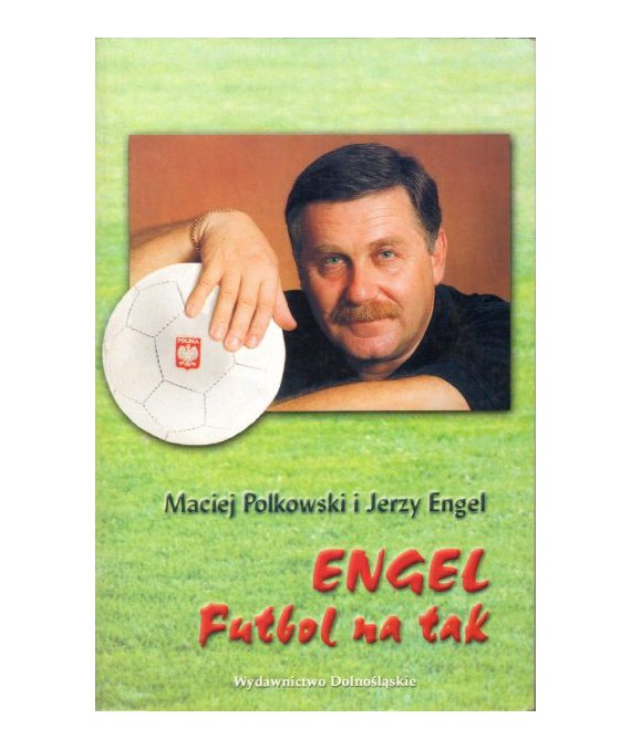 Engel. Futbol na tak