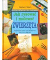 Jak rysować i malować zwierzęta