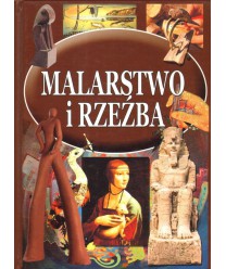Malarstwo i rzeźba