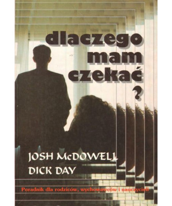 Dlaczego mam czekać? Co powinieneś wiedzieć o kryzysie seksualnym nastolatków?