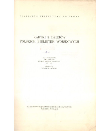 Kartki z dziejów polskich bibliotek wojskowych