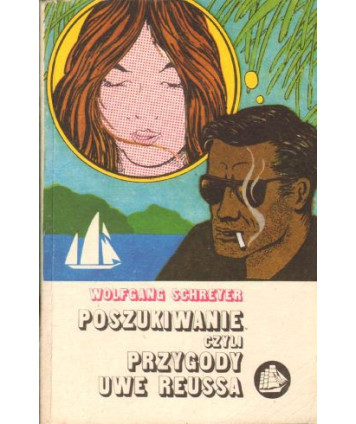 Poszukiwanie czyli Przygody Uwe Reussa