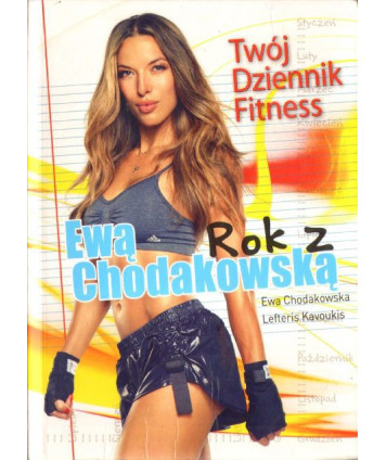 Rok z Ewą Chodakowska. Twój dziennik fitness