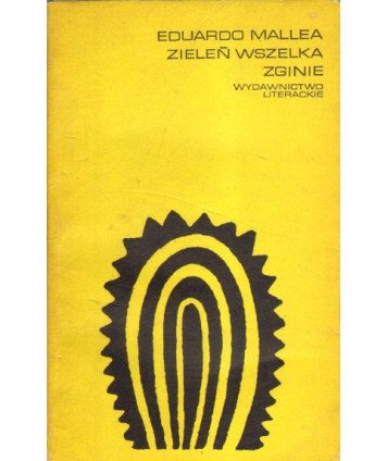 Zieleń wszelka zginie