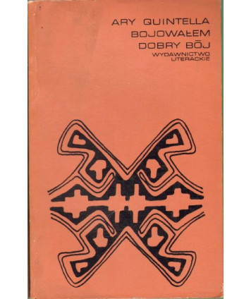 Bojowałem dobry bój
