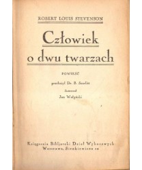 Człowiek o dwu twarzach. Powieść