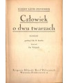 Człowiek o dwu twarzach. Powieść