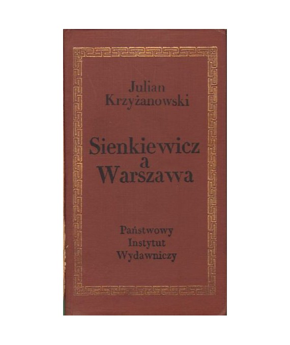 Sienkiewicz a Warszawa