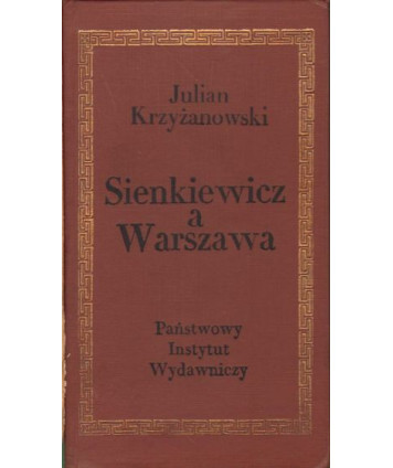 Sienkiewicz a Warszawa