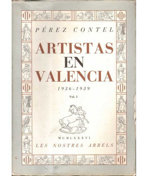 Artistas en Valencia 1936-1939 t.1-2