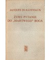 Żywe pytanie do "martwego" Boga
