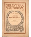 Barbara Radziwiłłówna. Tragedia w 5-ciu aktach