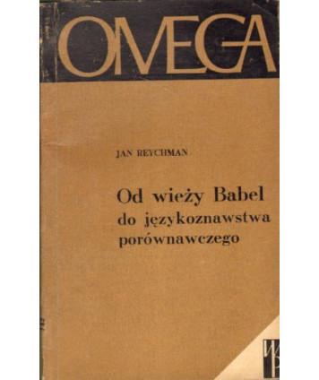 Od wieży Babel do językoznawstwa porównawczego